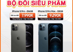 Bộ đôi like new đáng mua nhất hiện tại chính là IPHONE 12 PRO & 12 PRO MAX