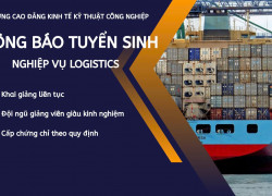 THÔNG BÁO TUYỂN SINH KHOÁ ĐÀO TẠO NGHIỆP VỤ LOGISTICS