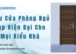 Mẫu Cửa Phòng Ngủ Đẹp Hiện Đại Cho Mọi Kiểu Nhà