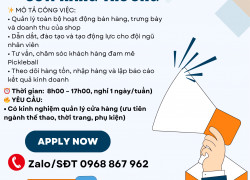 TUYỂN DỤNG CỬA HÀNG TRƯỞNG PICKBABOL (Phú Nhuận)