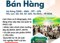 OPPO VIỆT NAM Tuyển Nhân Viên Bán Hàng – Điện Thoại