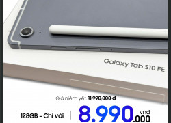 Samsung Tab S10fe màn to siêu đã mà giá phải chăng