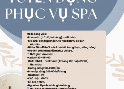 NA SPA TUYỂN DỤNG PHỤC VỤ SPA