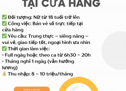 TUYỂN NHÂN VIÊN BÁN VÉ SỐ TẠI CỬA HÀNG – ĐLVS ĐẠI PHÁT