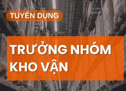 Tuyển trưởng nhóm điều phối vận chuyển kho bãi làm tại BRVT
