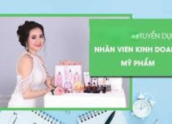 TUYỂN DỤNG CHUYÊN VIÊN KINH DOANH, SALE MỸ PHẨM