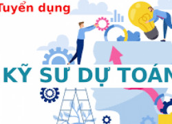 TUYỂN DỤNG NHÂN VIÊN DỰ TOÁN - THANH QUYẾT TOÁN