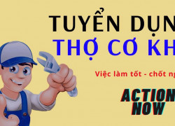 Tuyển kỹ sư cơ khí, thợ phay tiện, lắp ráp & phụ cơ khí làm tại Dĩ An