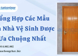 Tổng Hợp Các Mẫu Cửa Nhà Vệ Sinh Được Ưa Chuộng Nhất