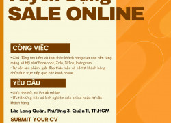 TUYỂN DỤNG SALE ONLINE – LÀM VIỆC TẠI VĂN PHÒNG Q.11