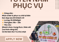 Quán Chè Mâm Khánh Vy tuyển nam phục vụ