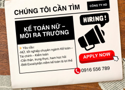 [TUYỂN DỤNG] KẾ TOÁN NỮ – MỚI RA TRƯỜNG