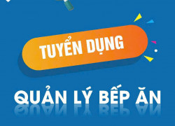Tuyển Quản Lý Bếp có kinh nghiệm làm tại Q10