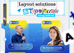 Workshop 29/11: “Layout Solutions & Typography Trong Thiết Kế”