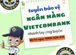 𝐓𝐔𝐘𝐄̂̉𝐍 𝟏𝟎 𝐁𝐀̉𝐎 𝐕𝐄̣̂ 𝐋𝐀̀𝐌 𝐓𝐀̣𝐈 𝐍𝐆𝐀𝐍 𝐇𝐀̀𝐍𝐆 𝐕𝐈𝐄𝐓𝐂𝐎𝐌𝐁𝐀𝐍𝐊- 𝐊𝐇𝐔 𝐕𝐔̛̣𝐂 𝐓𝐏𝐇𝐂𝐌