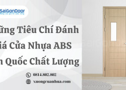Những Tiêu Chí Đánh Giá Cửa Nhựa ABS Hàn Quốc Chất Lượng