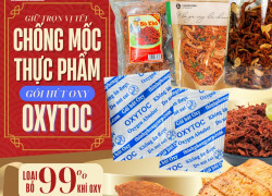 Làm sao để chống mốc thực phẩm, bánh mứt Tết Không thể thiếu gói hút oxy OXYTOC!