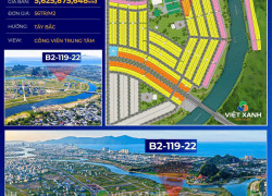 CẦN BÁN LÔ B2-119-22 – PHÂN KHU ĐẦM SEN - HÒA QUÝ - ĐÀ NẴNG