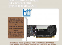 𝐕𝐆𝐀 𝐀𝐒𝐔𝐒 𝐍𝐕𝐈𝐃𝐈𝐀 𝐓𝟏𝟎𝟎𝟎 𝟖𝐆𝐁 – Chuẩn workstation, ổn định từng khung hình