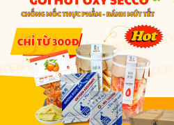 Tại Sao Gói Hút Oxy Secco lại Bảo Quản Cho Thực Phẩm - Bánh Mứt Tết ?