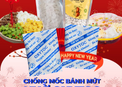 Gói chống mốc bảo quản bánh mứt nào đang được nhiều cơ sở sản xuất dùng nhất hiện nay?
