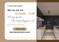 Công suất Điều hòa giấu trần nối gió 2.5 ngựa làm mát nhanh – sâu – tiết kiệm điện?