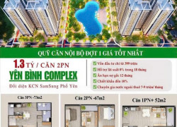 CHUNG CƯ YÊN BÌNH COMPLEX – CĂN HỘ SÁT SAMSUNG, GIÁ MỀM HIẾM CÓ TẠI THÁI NGUYÊN