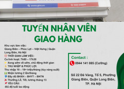 [Ghn] Tuyển Nhân Viên Giao Hàng Long Biên