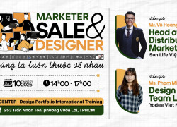 [WORKSHOP] MARKETER & DESIGNER: CHÚNG TA LUÔN THUỘC VỀ NHAU