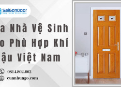 Cửa Nhà Vệ Sinh Nào Phù Hợp Khí Hậu Việt Nam