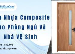 Cửa Nhựa Composite Cho Phòng Ngủ Và Nhà Vệ Sinh