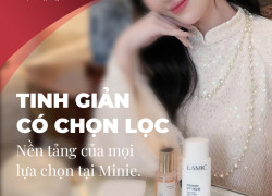 Tinh giản có chọn lọc, nền tảng của mọi lựa chọn tại Minie - Chọn đúng, đẹp bền