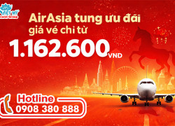 AirAsia tung ưu đãi giá vé chỉ từ 1.162.600 VNĐ