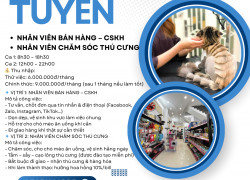 Tuyển Nv Bán Hàng Và Nv Chăm Sóc Thú Cưng