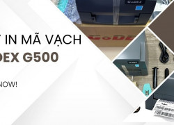 MÁY IN MÃ VẠCH GODEX G500 – "MÁY IN QUỐC DÂN" BỀN BỈ, ĐA NĂNG CHO MỌI NGÀNH HÀNG