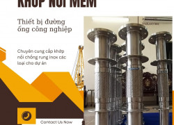 Khớp nỗi giãn nở inox, khớp nối mềm mặt bích, khớp nối mềm chống rung, khop noi mem inox