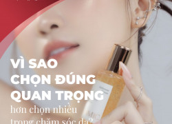 Vì sao chọn đúng quan trọng hơn chọn nhiều trong chăm sóc da?