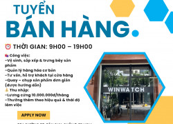 WINWATCH TUYỂN NHÂN VIÊN CỬA HÀNG – LƯƠNG 10 TRIỆU/THÁNG