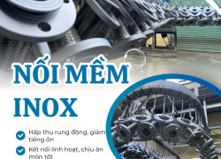 Flexible Metal Hose, khop noi mem inox, Khớp nối chống rung, Ống nối mềm inox, Mối nối mềm, Khớp giảm chấn inox