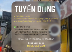 Tuyển Nhân viên tạp vụ, bán hàng, lò quay Tân Bình