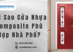Tại Sao Cửa Nhựa Composite Phù Hợp Nhà Phố?