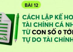 Độc lập tài chính từ con số 0