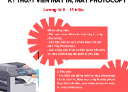 Tuyển Kỹ thuật viên máy in, photocopy Quận 7