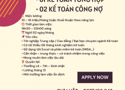 Tuyển Kế toán tổng hợp Và Kế toán công nợ Thủ Đức