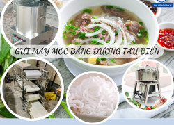 Gửi nồi phở, máy làm bánh phở đi Úc giá rẻ