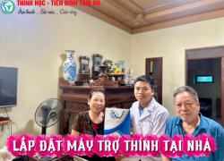 dịch vụ lắp đặt máy trợ thính tại nhà