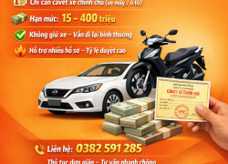 CÓ CAVET XE CHÍNH CHỦ – XOAY VỐN NGAY