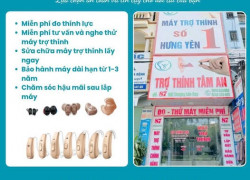 Máy trợ thính chính hang tại Hưng yên – Lựa chọn an toàn và tin cậy