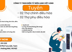 Tuyển Thợ chính, thợ phụ điều hòa Hoàng Mai