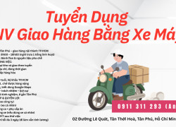 [LÀM NGAY] NHÂN VIÊN GIAO HÀNG TÂN PHÚ